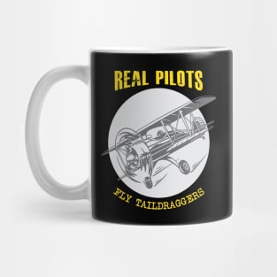 Real Pilots Fly Taildraggers on Dark Mug